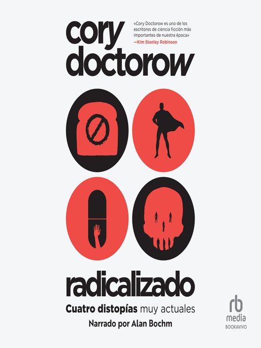 Title details for Radicalizado (Radicalized) by Cory Doctorow - Available